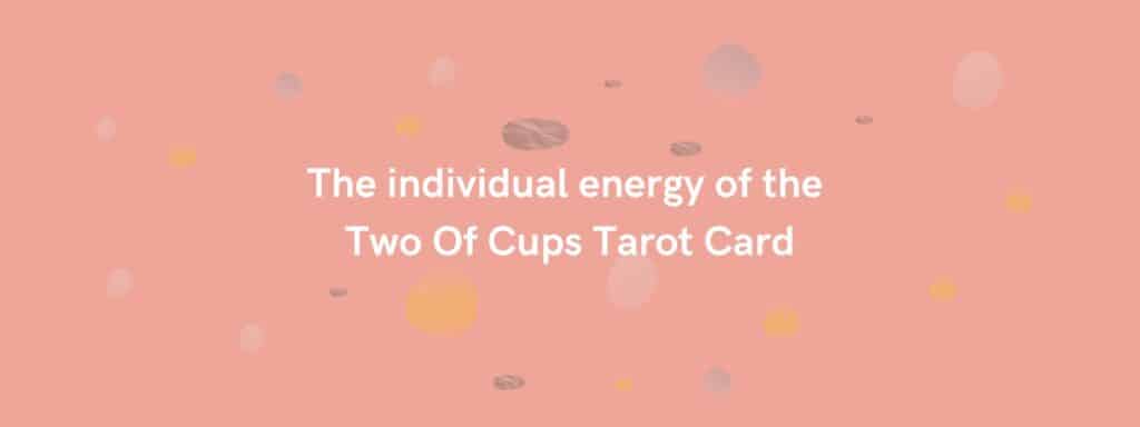 Two Of Cups Tarot Card